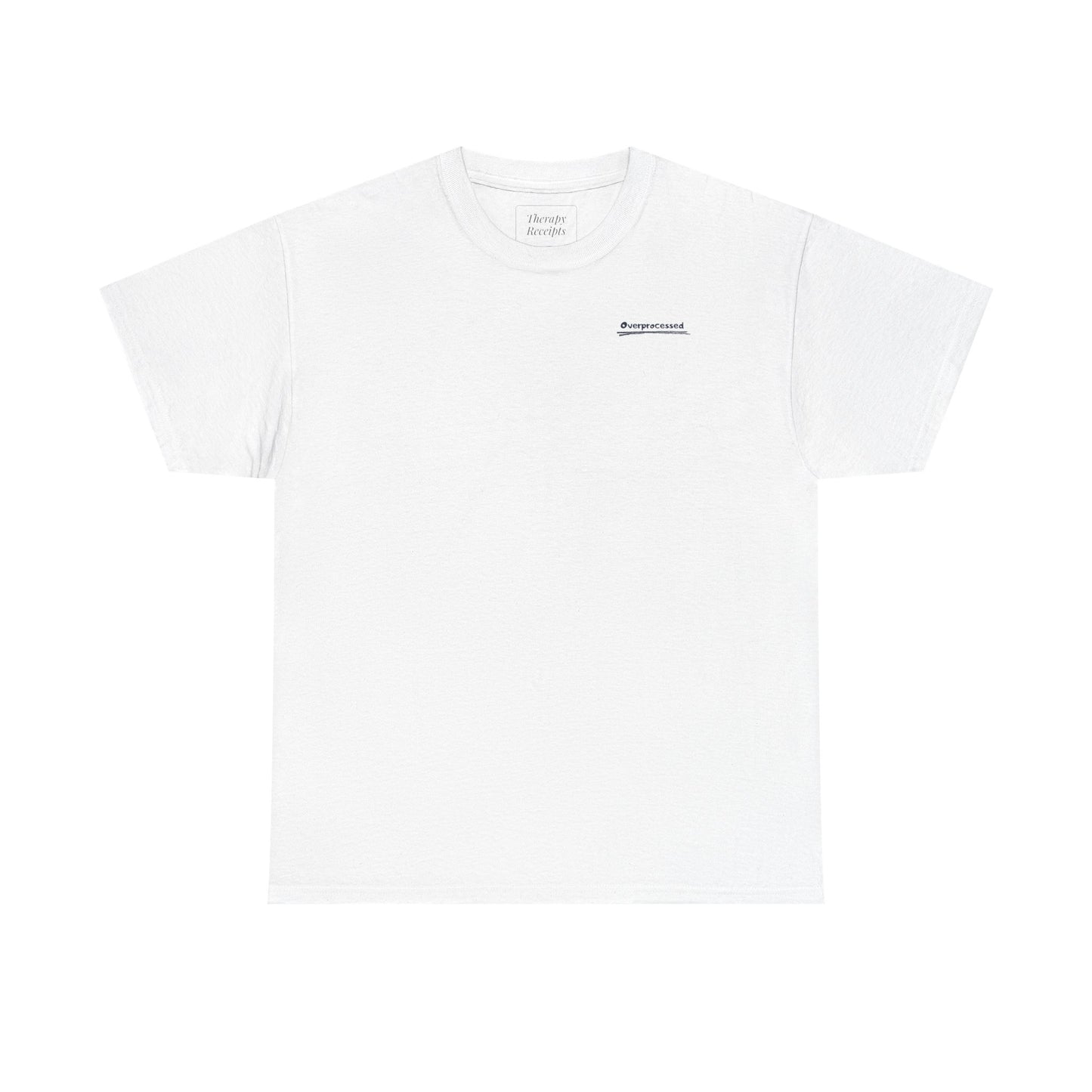 The "Overprocessed" Receipt Tee